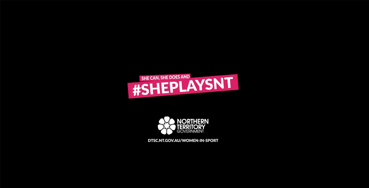 #ShePlaysNT campaign promoting women and girls in sport across the Northern Territory